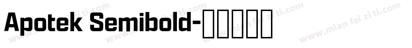 Apotek Semibold字体转换